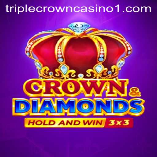 Exploring the Intriguing World of Crowndiamonds at Triple Crown Casino
