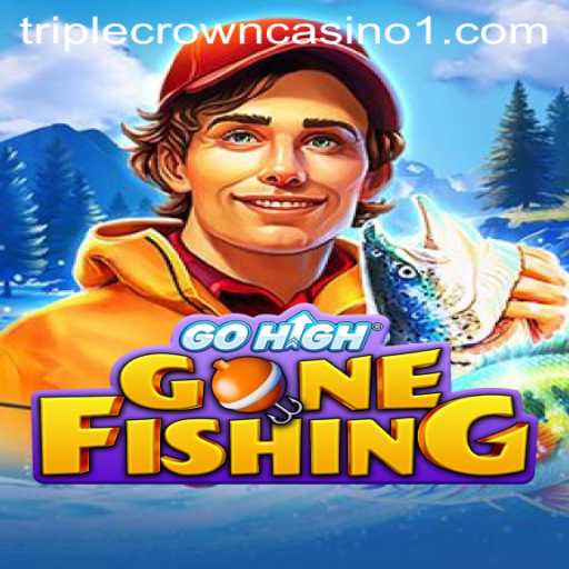 GoHighGoneFishing: Dive Into the Triple Crown Casino Experience