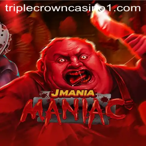 Dive into the Exciting World of JManiaManiac on TripleCrownCasino
